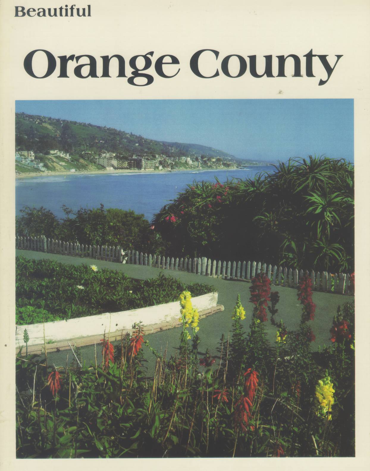 BEAUTIFUL ORANGE COUNTY. 